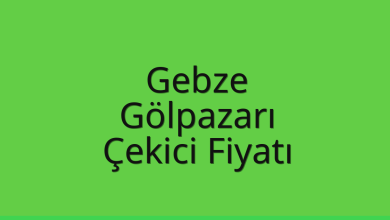 Gebze Çekici Fiyatı – Gölpazarı Oto Kurtarıcı Ücreti