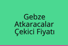 Gebze Çekici Fiyatı – Atkaracalar Oto Kurtarıcı Ücreti