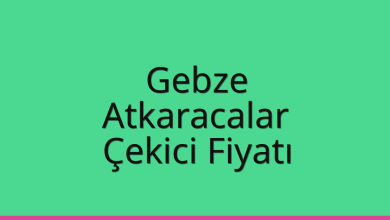 Gebze Çekici Fiyatı – Atkaracalar Oto Kurtarıcı Ücreti