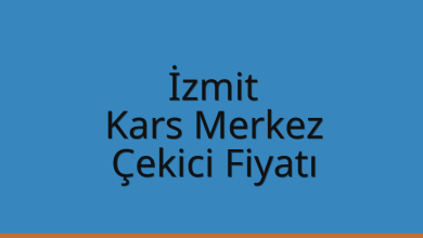İzmit Çekici Fiyatı – Kars Merkez Oto Kurtarıcı Ücreti
