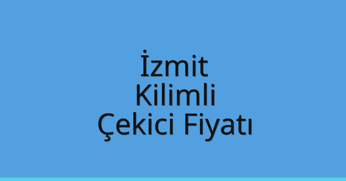 İzmit Çekici Fiyatı - Kilimli Oto Kurtarıcı Ücreti İzmit Çekici Fiyatı – Kilimli Oto Kurtarıcı Ücreti