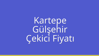 Kartepe Çekici Fiyatı – Gülşehir Oto Kurtarıcı Ücreti