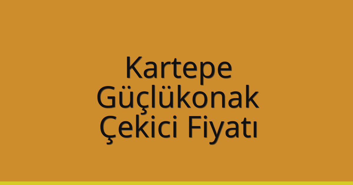 Kartepe Çekici Fiyatı - Güçlükonak Oto Kurtarıcı Ücreti Kartepe Çekici Fiyatı – Güçlükonak Oto Kurtarıcı Ücreti