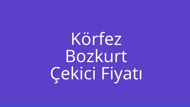 Körfez Çekici Fiyatı – Bozkurt Oto Kurtarıcı Ücreti