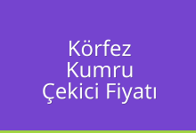 Körfez Çekici Fiyatı – Kumru Oto Kurtarıcı Ücreti