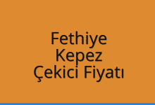 Fethiye Çekici Fiyatı – Kepez Oto Kurtarıcı Ücreti