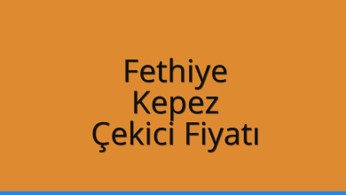 Fethiye Çekici Fiyatı – Kepez Oto Kurtarıcı Ücreti