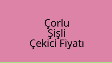 Çorlu Çekici Fiyatı – Şişli Oto Kurtarıcı Ücreti