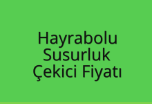 Hayrabolu Çekici Fiyatı – Susurluk Oto Kurtarıcı Ücreti