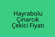 Hayrabolu Çekici Fiyatı – Çınarcık Oto Kurtarıcı Ücreti