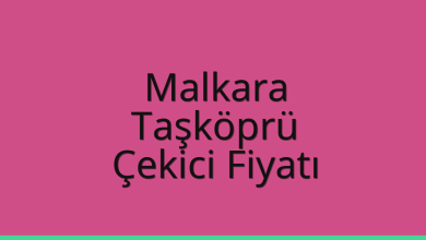 Malkara Çekici Fiyatı – Taşköprü Oto Kurtarıcı Ücreti