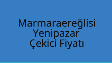 Marmaraereğlisi Çekici Fiyatı – Yenipazar Oto Kurtarıcı Ücreti