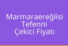 Marmaraereğlisi Çekici Fiyatı – Tefenni Oto Kurtarıcı Ücreti