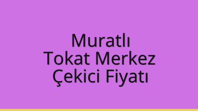 Muratlı Çekici Fiyatı – Tokat Merkez Oto Kurtarıcı Ücreti