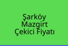 Şarköy Çekici Fiyatı – Mazgirt Oto Kurtarıcı Ücreti