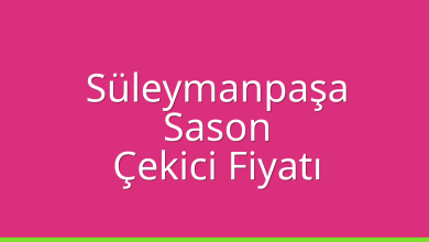 Süleymanpaşa Çekici Fiyatı – Sason Oto Kurtarıcı Ücreti