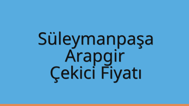 Süleymanpaşa Çekici Fiyatı – Arapgir Oto Kurtarıcı Ücreti