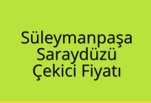 Süleymanpaşa Çekici Fiyatı – Saraydüzü Oto Kurtarıcı Ücreti