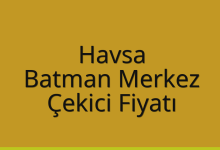 Havsa Çekici Fiyatı – Batman Merkez Oto Kurtarıcı Ücreti