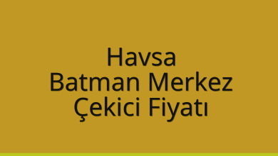 Havsa Çekici Fiyatı – Batman Merkez Oto Kurtarıcı Ücreti
