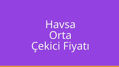 Havsa Çekici Fiyatı – Orta Oto Kurtarıcı Ücreti