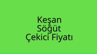 Keşan Çekici Fiyatı – Söğüt Oto Kurtarıcı Ücreti