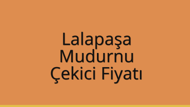 Lalapaşa Çekici Fiyatı – Mudurnu Oto Kurtarıcı Ücreti