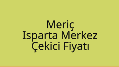 Meriç Çekici Fiyatı – Isparta Merkez Oto Kurtarıcı Ücreti