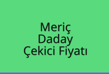 Meriç Çekici Fiyatı – Daday Oto Kurtarıcı Ücreti