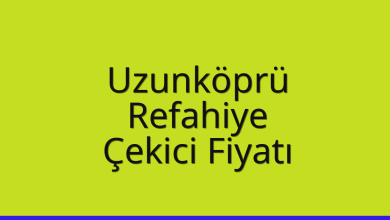 Uzunköprü Çekici Fiyatı - Refahiye Oto Kurtarıcı Ücreti Uzunköprü Çekici Fiyatı – Refahiye Oto Kurtarıcı Ücreti