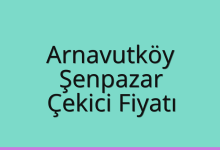Arnavutköy Çekici Fiyatı – Şenpazar Oto Kurtarıcı Ücreti