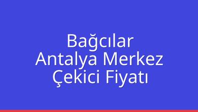 Bağcılar Çekici Fiyatı - Antalya Merkez Oto Kurtarıcı Ücreti Bağcılar Çekici Fiyatı – Antalya Merkez Oto Kurtarıcı Ücreti