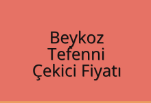 Beykoz Çekici Fiyatı – Tefenni Oto Kurtarıcı Ücreti