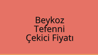 Beykoz Çekici Fiyatı – Tefenni Oto Kurtarıcı Ücreti