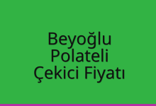 Beyoğlu Çekici Fiyatı – Polateli Oto Kurtarıcı Ücreti