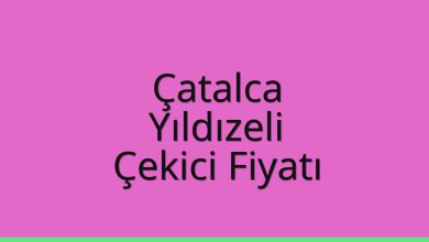 Çatalca Çekici Fiyatı – Yıldızeli Oto Kurtarıcı Ücreti