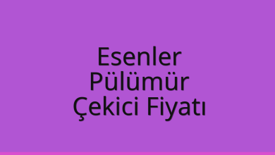 Esenler Çekici Fiyatı – Pülümür Oto Kurtarıcı Ücreti