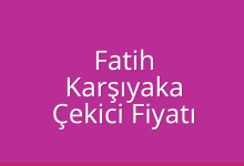 Fatih Çekici Fiyatı – Karşıyaka Oto Kurtarıcı Ücreti