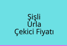 Şişli Çekici Fiyatı – Urla Oto Kurtarıcı Ücreti