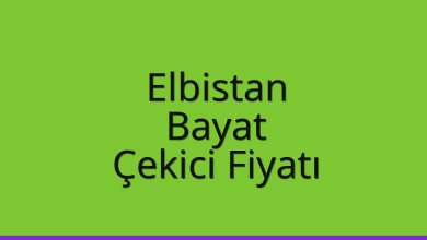 Elbistan Çekici Fiyatı – Bayat Oto Kurtarıcı Ücreti
