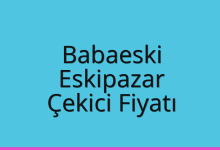 Babaeski Çekici Fiyatı – Eskipazar Oto Kurtarıcı Ücreti