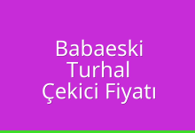 Babaeski Çekici Fiyatı – Turhal Oto Kurtarıcı Ücreti