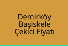 Demirköy Çekici Fiyatı – Başiskele Oto Kurtarıcı Ücreti