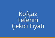 Kofçaz Çekici Fiyatı – Tefenni Oto Kurtarıcı Ücreti
