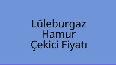 Lüleburgaz Çekici Fiyatı – Hamur Oto Kurtarıcı Ücreti