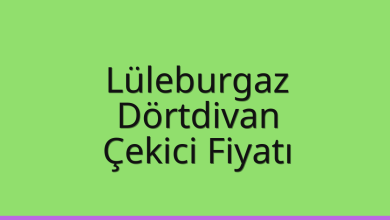 Lüleburgaz Çekici Fiyatı – Dörtdivan Oto Kurtarıcı Ücreti