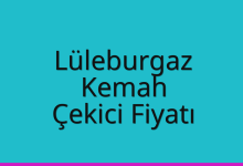 Lüleburgaz Çekici Fiyatı – Kemah Oto Kurtarıcı Ücreti