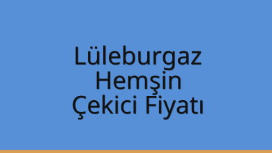 Lüleburgaz Çekici Fiyatı - Hemşin Oto Kurtarıcı Ücreti Lüleburgaz Çekici Fiyatı – Hemşin Oto Kurtarıcı Ücreti