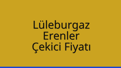 Lüleburgaz Çekici Fiyatı – Erenler Oto Kurtarıcı Ücreti