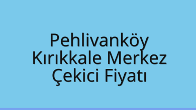 Pehlivanköy Çekici Fiyatı – Kırıkkale Merkez Oto Kurtarıcı Ücreti
